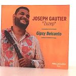 Joseph Gautier “Zuzep” のソロアルバム「Gipsy Belcanto」